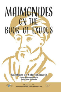Maimonides On The Book Of Exodus Maimonides On The Book Of Exodus