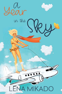 A Year In The Sky (All Colors Of The Rainbow) A Year In The Sky (All Colors Of The Rainbow)