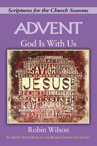 God Is With Us: Scriptures For The Church Seasons God Is With Us: Scriptures For The Church Seasons