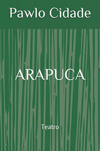 ARAPUCA (Filhos do Sertão) (Portuguese Edition)
