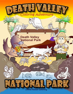 Death Valley National Park Coloring Adventure Death Valley National Park Coloring Adventure