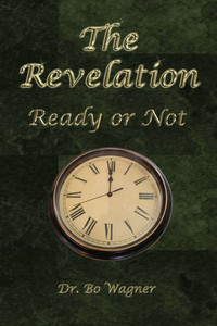 The Revelation: Ready Or Not The Revelation: Ready Or Not