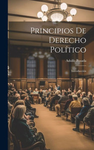 Principios De Derecho Político: Introducción (Spanish Edition)
