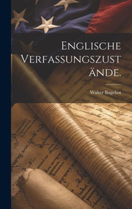 Englische Verfassungszustände. (German Edition) Englische Verfassungszustände. (German Edition)