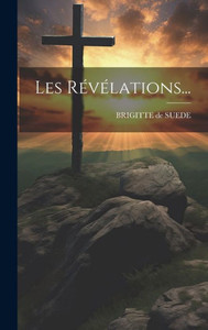 Les Révélations... (French Edition)