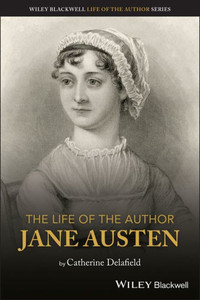 The Life Of The Author: Jane Austen