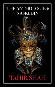 The Anthologies: Nasrudin