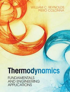 Thermodynamics: Fundamentals And Engineering Applications Thermodynamics: Fundamentals And Engineering Applications