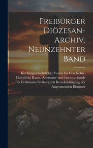 Freiburger Diözesan-Archiv, Neunzehnter Band (German Edition) Freiburger Diözesan-Archiv, Neunzehnter Band (German Edition)