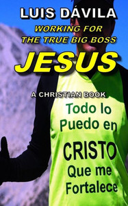 Working For The True Big Boss Jesus (Christian Ministry)