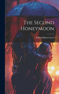 The Second Honeymoon