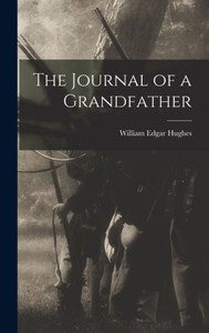 The Journal Of A Grandfather