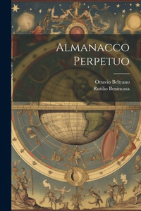 Almanacco Perpetuo (Italian Edition) Almanacco Perpetuo (Italian Edition)
