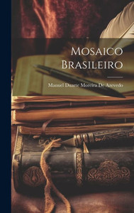 Mosaico Brasileiro (Portuguese Edition)