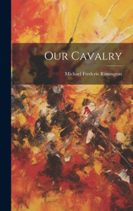 Our Cavalry Our Cavalry