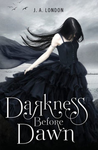 Darkness Before Dawn (Darkness Before Dawn, 1) Darkness Before Dawn (Darkness Before Dawn, 1)