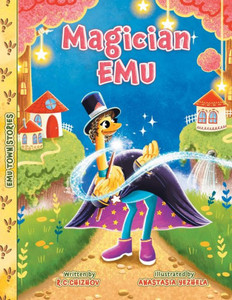 Magician Emu (Emu Town Stories) Magician Emu (Emu Town Stories)