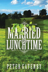 Married By Lunchtime