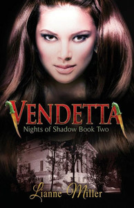 Vendetta - Nights Of Shadow: Book Two