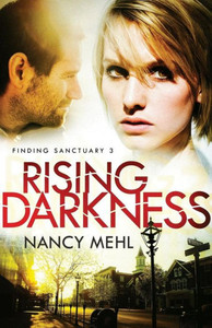 Rising Darkness (Finding Sanctuary) Rising Darkness (Finding Sanctuary)