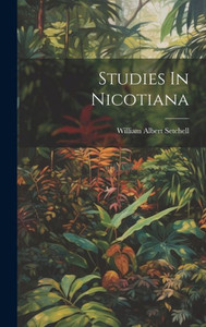 Studies In Nicotiana Studies In Nicotiana