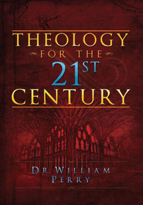 Theology For The 21St Century