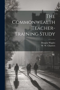 The Commonwealth Teacher-Training Study The Commonwealth Teacher-Training Study
