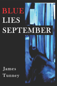 Blue Lies September Blue Lies September