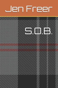 S.O.B. S.O.B.