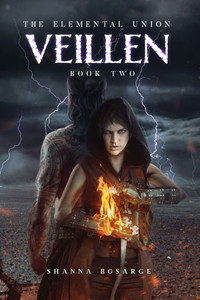 The Elemental Union: Book Two: Veillen The Elemental Union: Book Two: Veillen