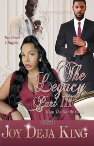 The Legacy Part 3: Keep The Family Close... The Legacy Part 3: Keep The Family Close...