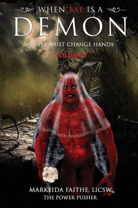 When Bae Is A Demon: Power Must Change Hands When Bae Is A Demon: Power Must Change Hands