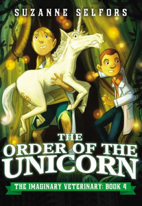 The Order Of The Unicorn (The Imaginary Veterinary, 4) The Order Of The Unicorn (The Imaginary Veterinary, 4)