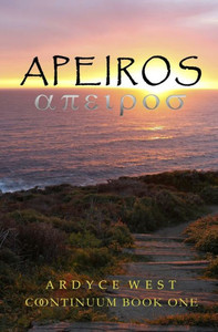 Apeiros: Continuum Book One (Continuum Series) Apeiros: Continuum Book One (Continuum Series)