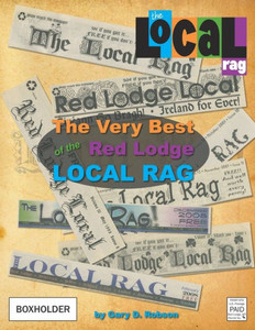 The Very Best Of The Red Lodge Local Rag The Very Best Of The Red Lodge Local Rag