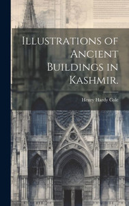 Illustrations Of Ancient Buildings In Kashmir. Illustrations Of Ancient Buildings In Kashmir.