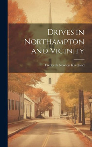 Drives In Northampton And Vicinity