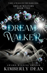 Dream Walker (Dream Weavers) Dream Walker (Dream Weavers)