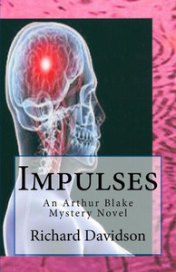 Impulses: An Arthur Blake Mystery Novel (Imp Mysteries)