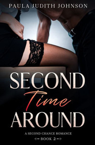 Second Time Around (A Second Chances Romance) Second Time Around (A Second Chances Romance)