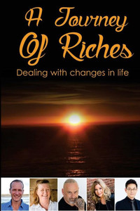 A Journey Of Riches: Dealing With Changes In Life