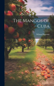 The Mangos Of Cuba