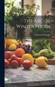 The Abc Of Winter Foods The Abc Of Winter Foods