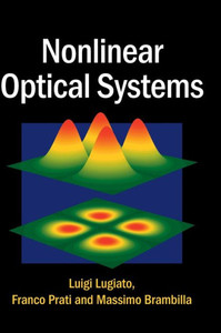 Nonlinear Optical Systems Nonlinear Optical Systems