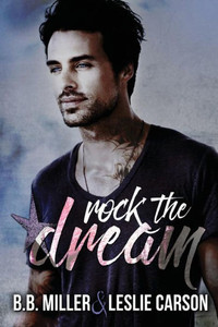 Rock The Dream: A Standalone Novel In The Redfall Dream Series Rock The Dream: A Standalone Novel In The Redfall Dream Series