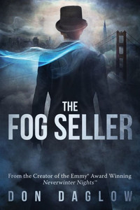 The Fog Seller: A San Francisco Mystery The Fog Seller: A San Francisco Mystery