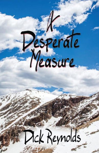 A Desperate Measure A Desperate Measure
