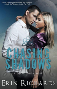 Chasing Shadows (Psychic Justice)