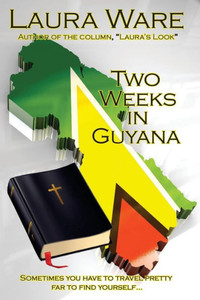 Two Weeks In Guyana