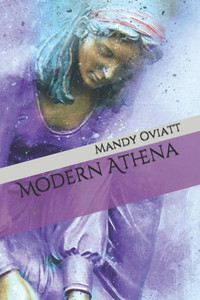 Modern Athena (Millennial Deities) Modern Athena (Millennial Deities)